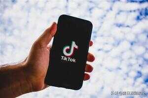 tiktok是什么意思（tiktok运营）